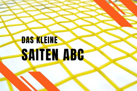 Das kleine Saiten ABC