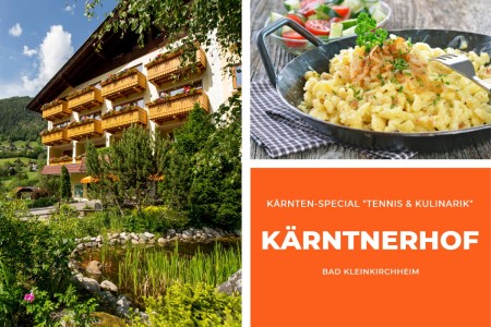 "Tennis & Kulinarik" im Kärntnerhof