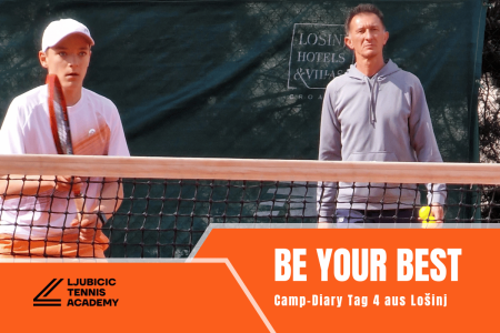 Camp-Diary Tag 4 bei der Ljubicic Tennis Academy