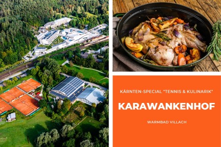 &quot;Tennis &amp; Kulinarik&quot; im Thermenhotel Karawankenhof Bild 1