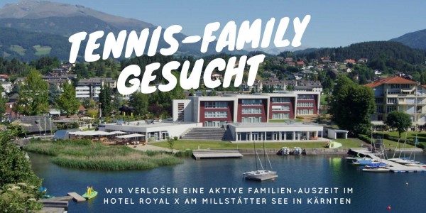 Tennis-Family für Hoteltest gesucht