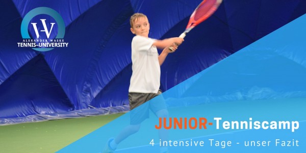 Junior Tenniscamp Alexander Waske Tennis University - Unser  ...