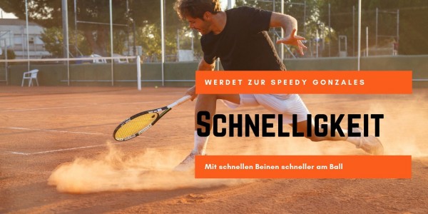 Schnelligkeit im Tennis