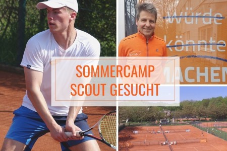 Sommercamp-Scout für die PMTR-Tennisakademie gesucht