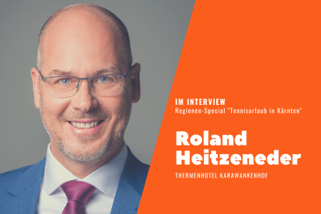 Im Interview: Roland Heitzeneder vom Karawankenhof